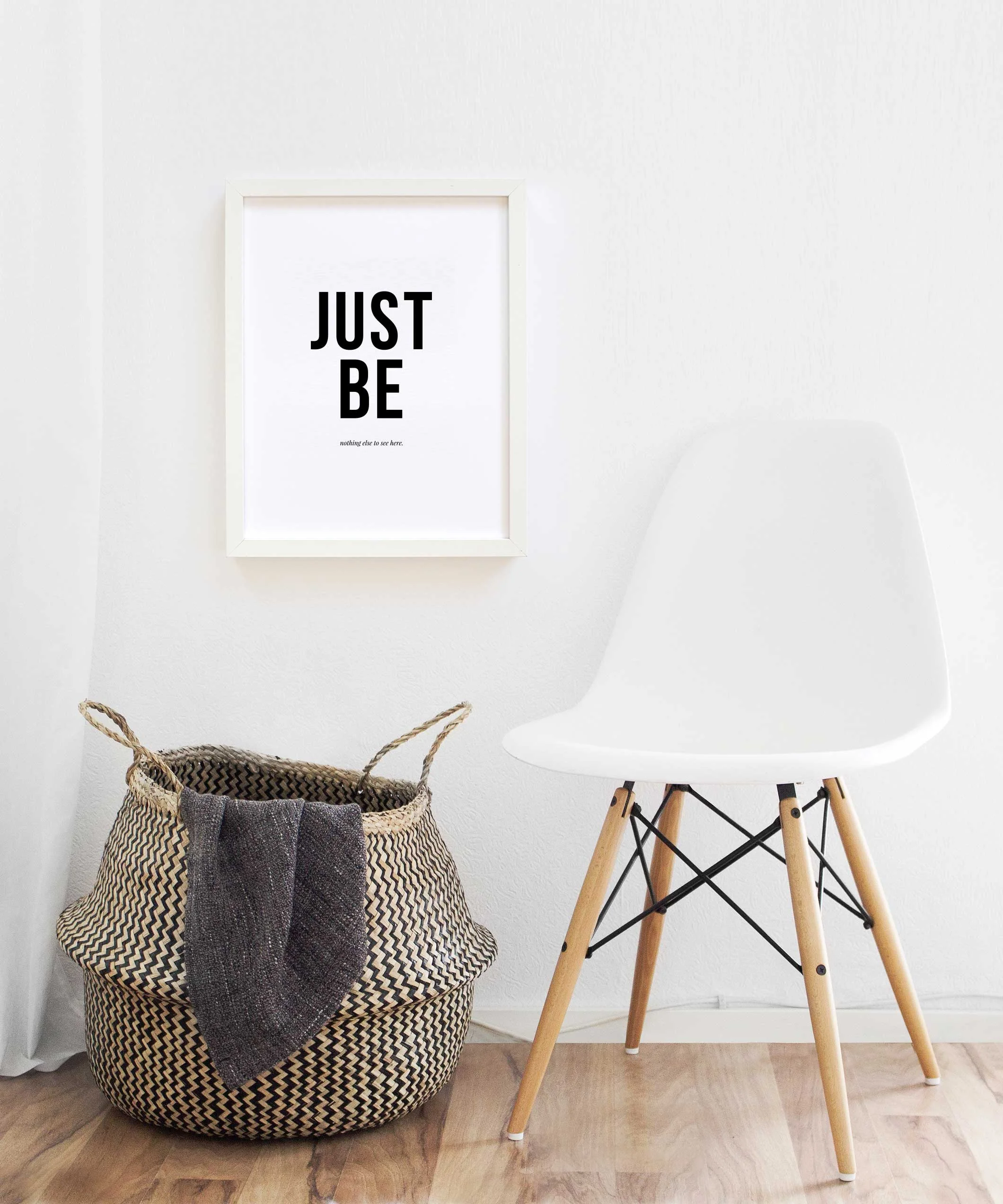 JUST BE Art Print