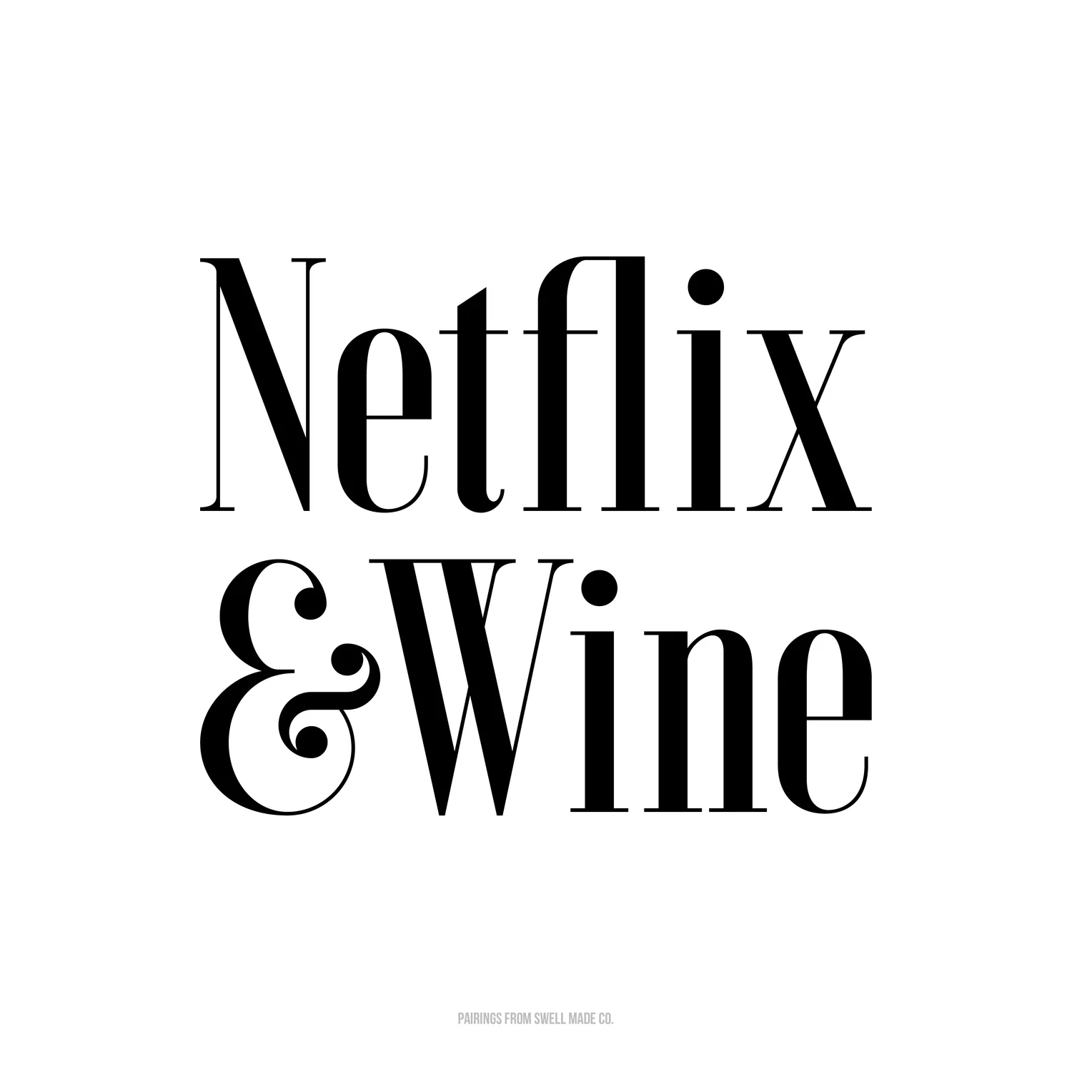 Netflix & Wine | Polar Vortex 2019