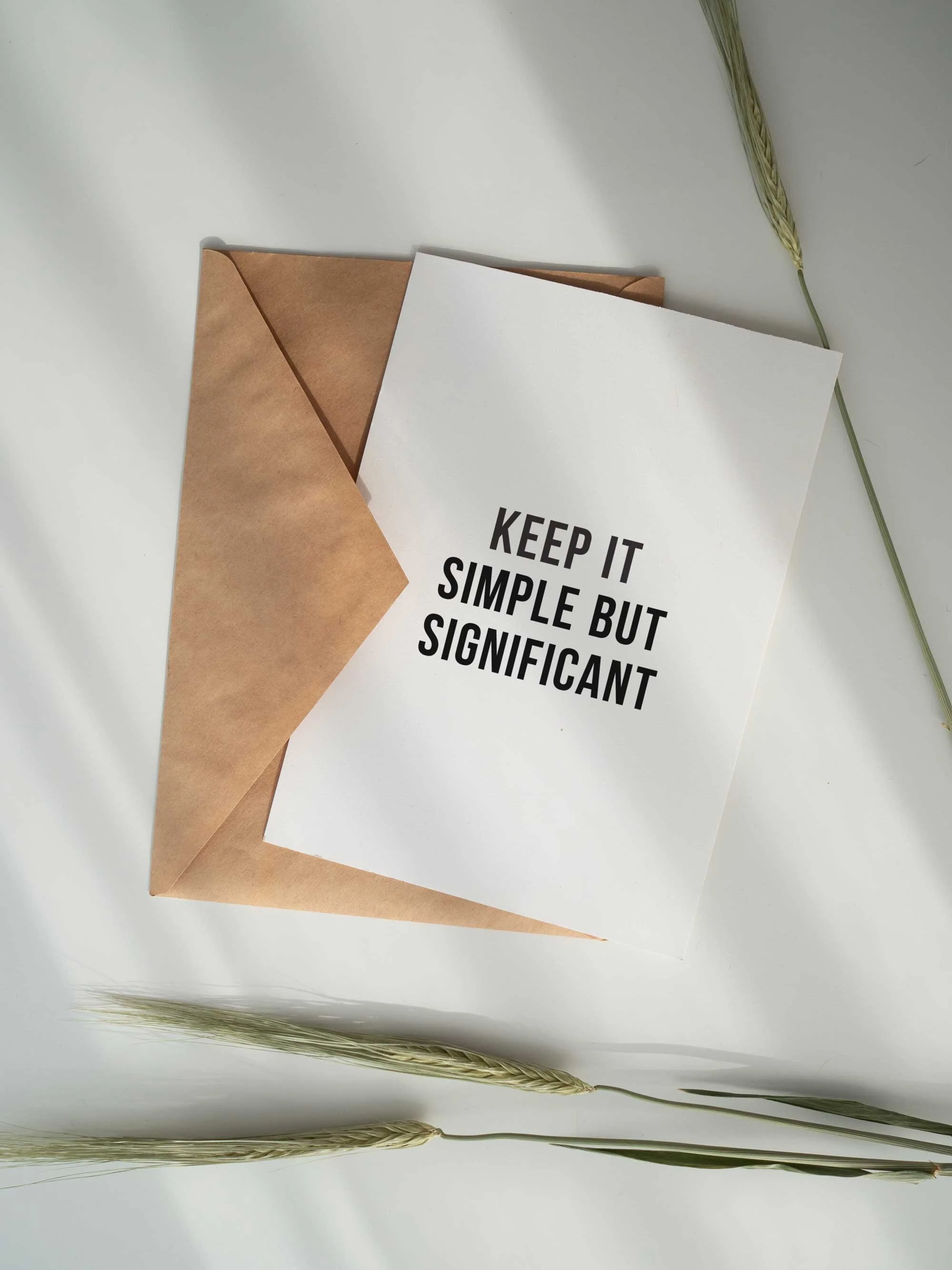 Keep it simple, but significant and sustainable. Photo by Kate MacKate.