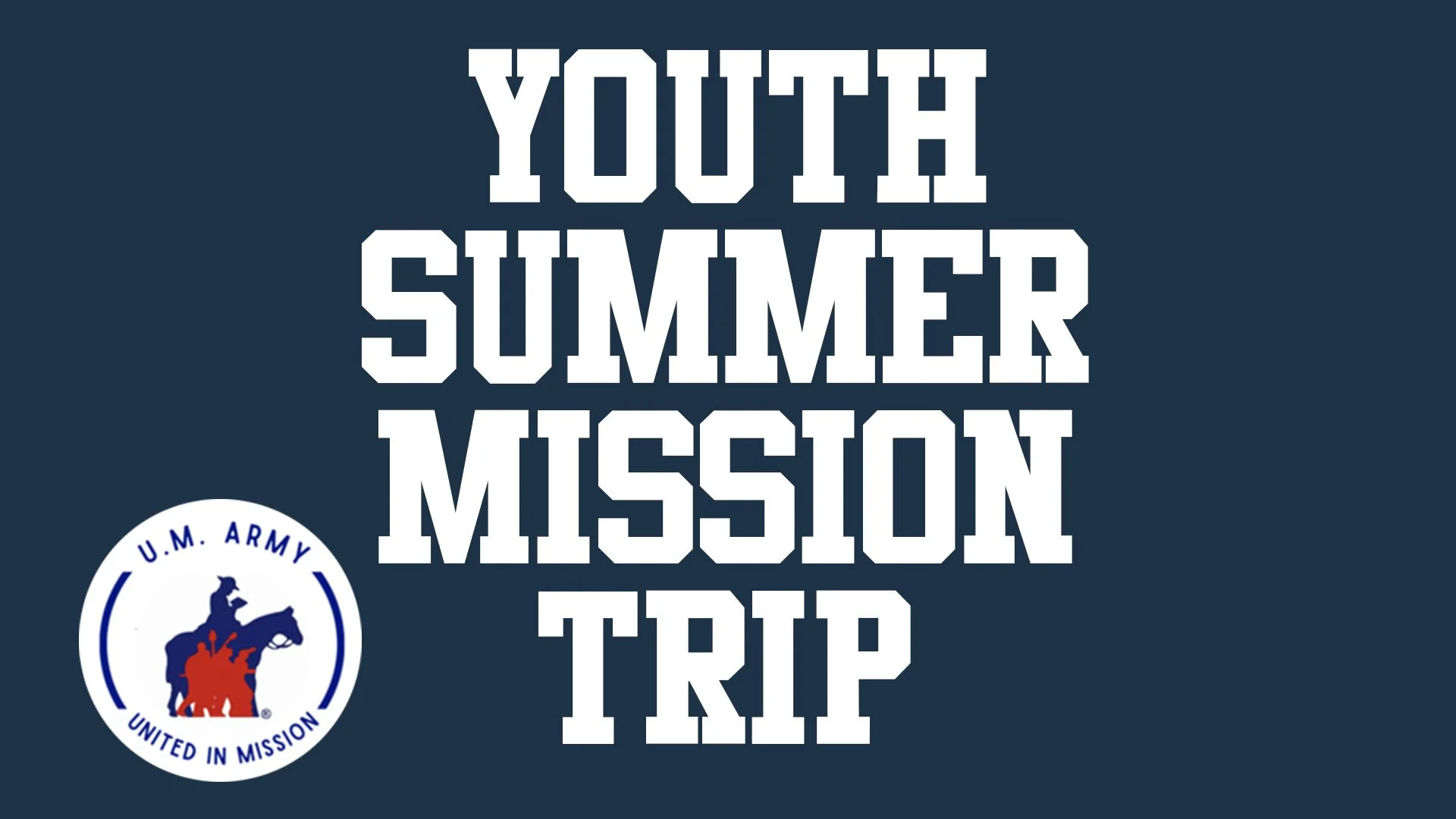 Youth Summer Mission Trip