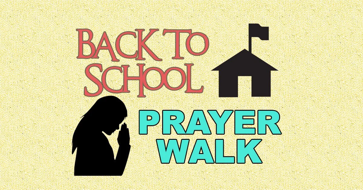 Back to School Prayer Walk