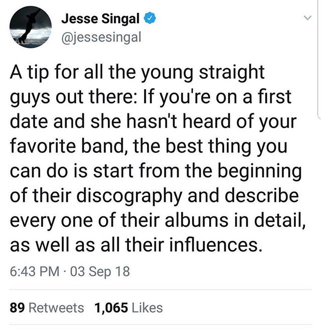 This has worked for me at every one of my numerous first dates
