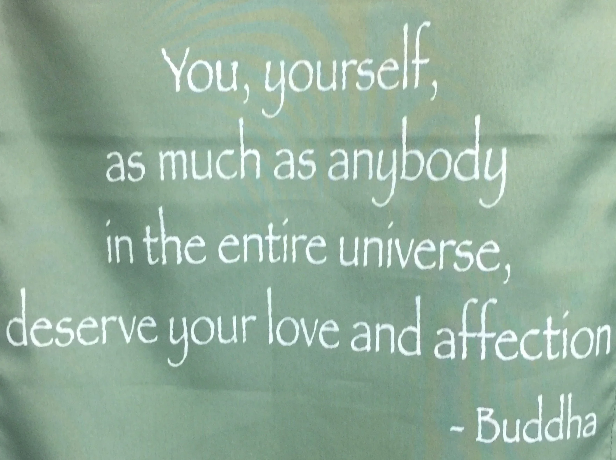 I saw this message hanging on the wall of my massage therapist's office. This photo reminds me that it's important to be kind to myself, to fill my cup so I have plenty to offer others.