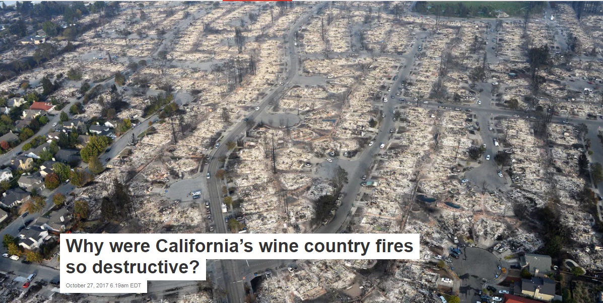 Why were California’s wine country fires so destructive?