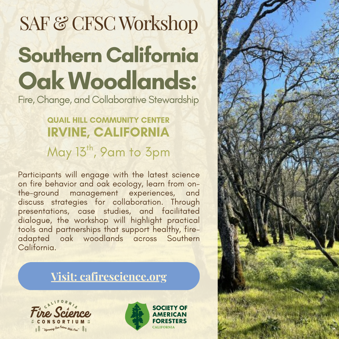 Workshop- Southern California Oak Woodlands: Fire, Change, and Collaborative Stewardship