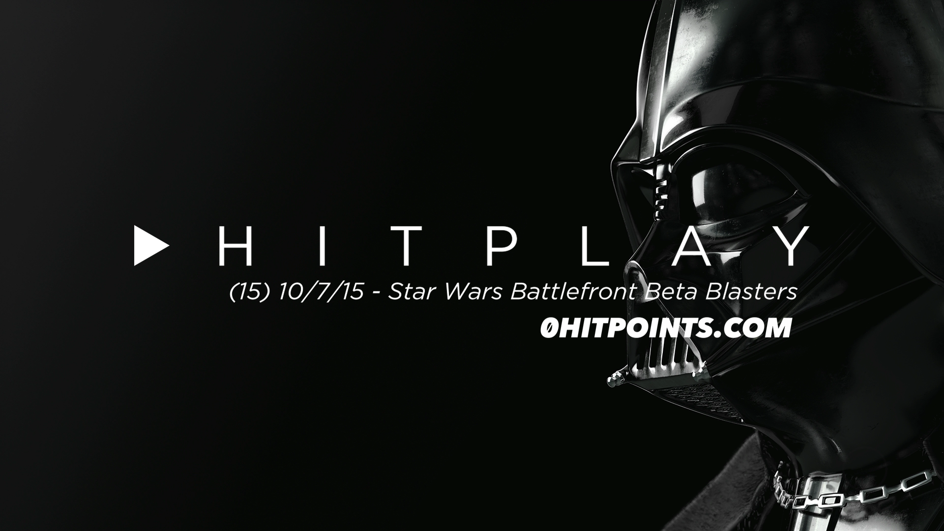 Hitplay #15 - Star Wars Battlefront Beta Episode I: The Phantom Menace: Billy Zane