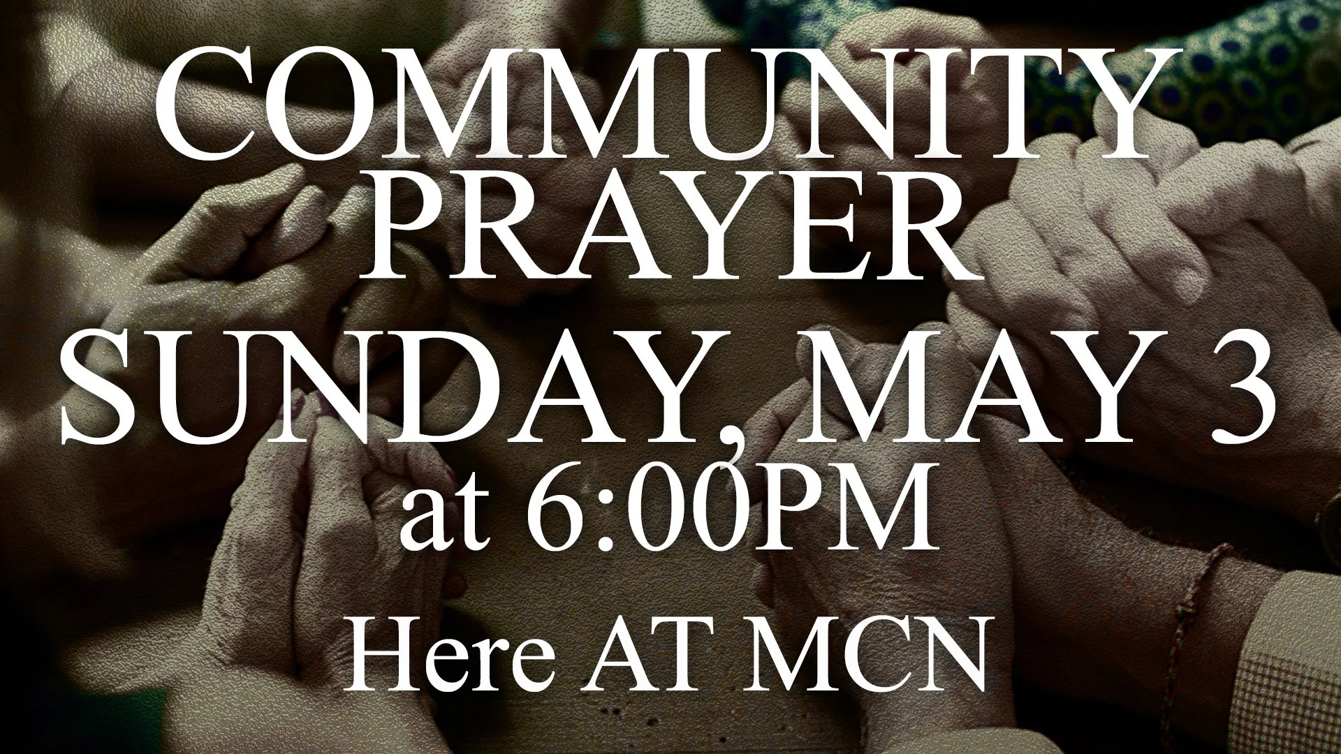 CommunityPrayerMCN.jpg