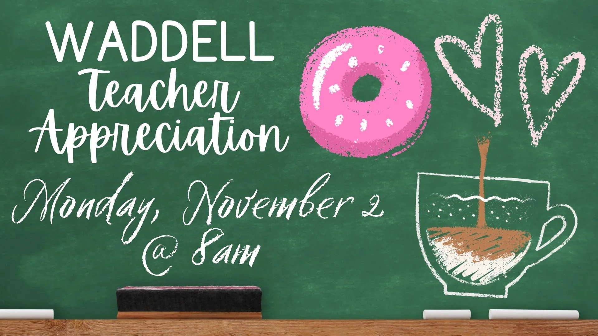 Waddell Teacher Appreciation.jpg
