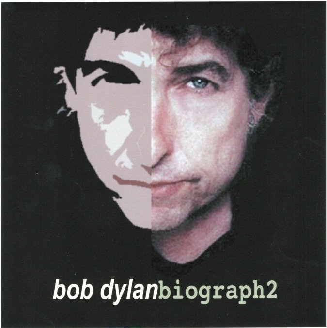 Bob Dylan Biograph2  Bob Dylan 