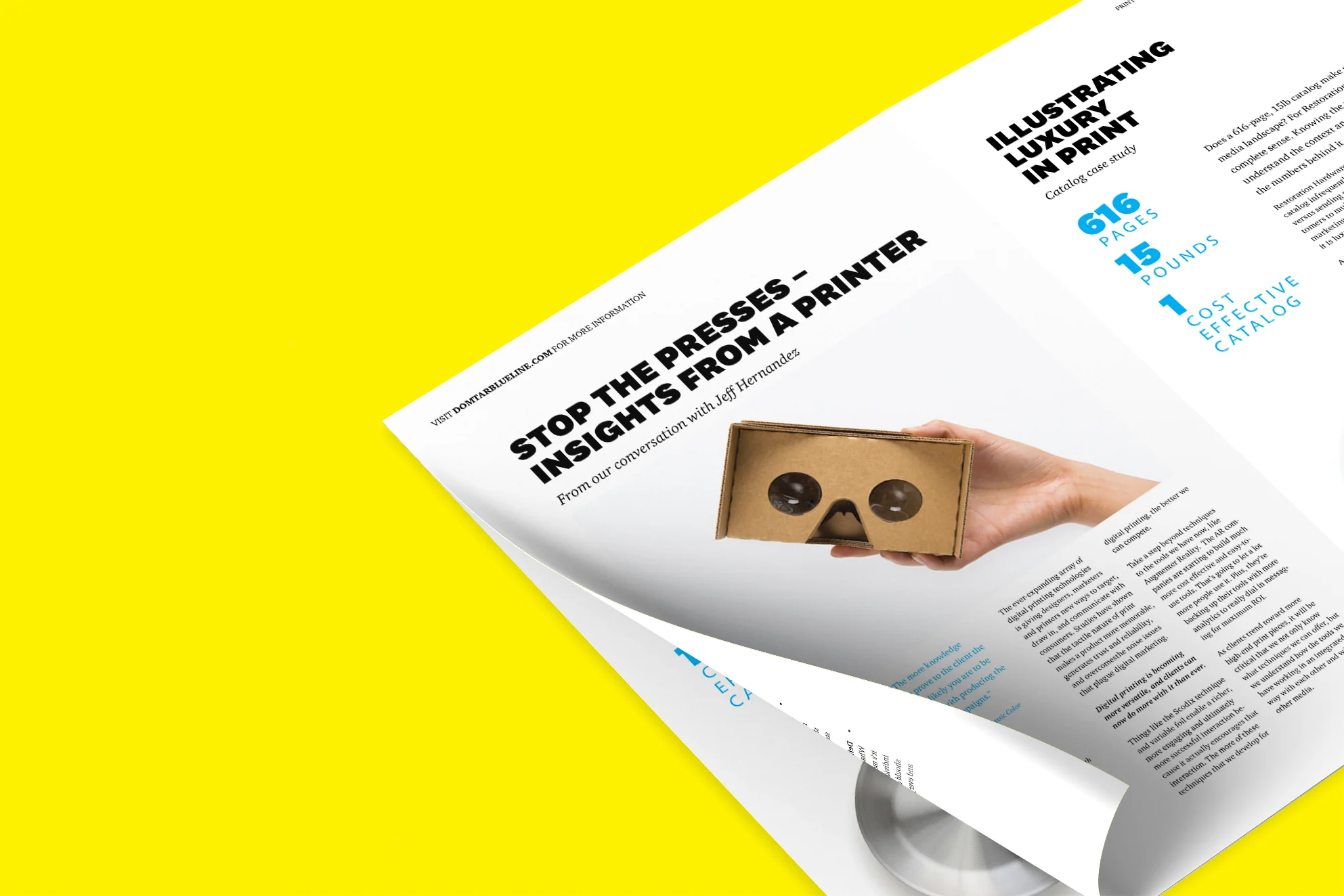 A magazine or brochure with a headline that reads, 'STOP THE PRESSES - INSIGHTS FROM A PRINTER,' placed on a bright yellow surface. The page features an image of a hand holding a small cardboard virtual reality headset.