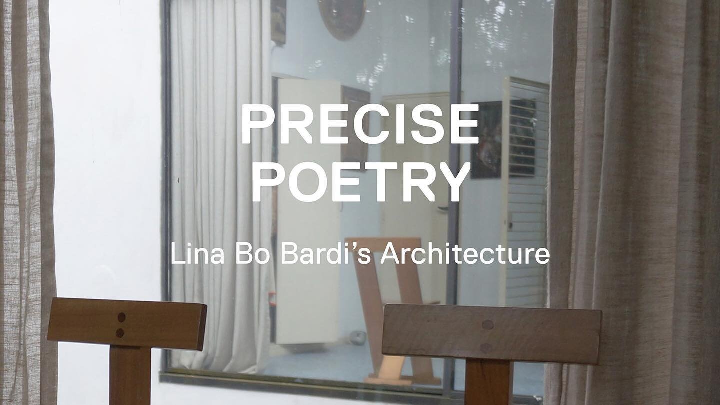 🎬🍿 Looking for an evening in London this week? Join us on Tuesday 19th March 7:00 PM at the BFI for a screening of Lina Bo Bardi&rsquo;s documentary film Precise Poetry. Link in bio. 

In honour of International Women&rsquo;s Day just passed, we ar
