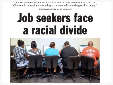 Job Seekers Face a Racial Divide, The Charlotte Observer 