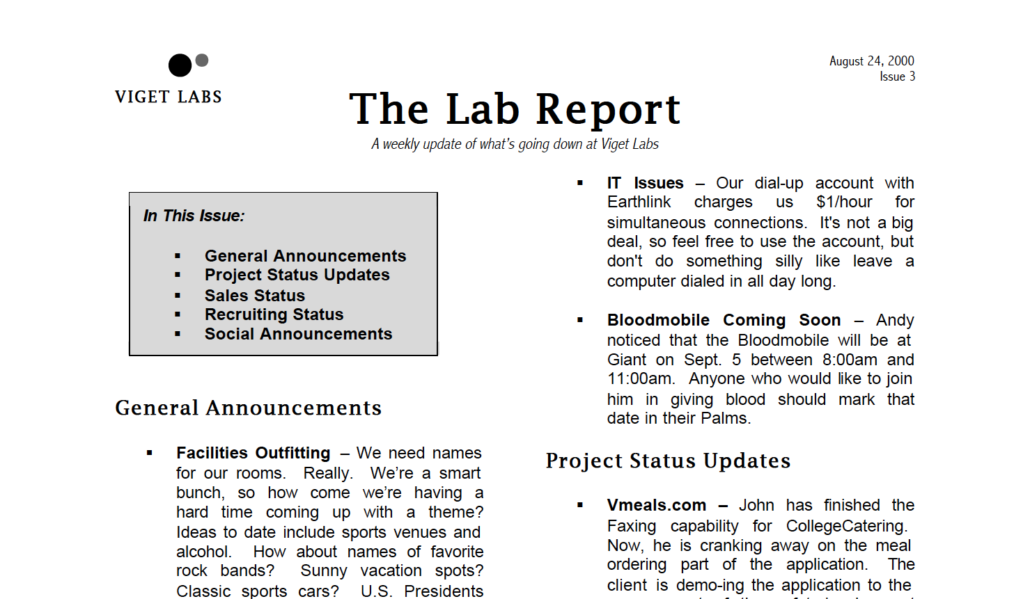 An excerpt of the Lab Report from 2000, when the team was six people.