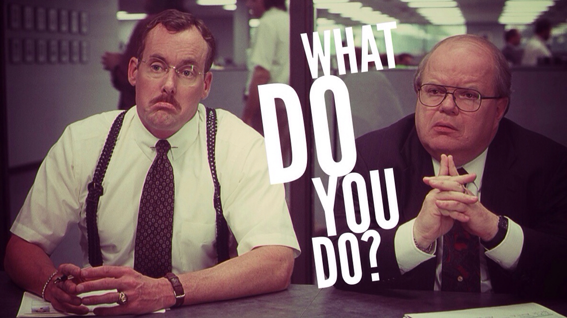 What Do You Do