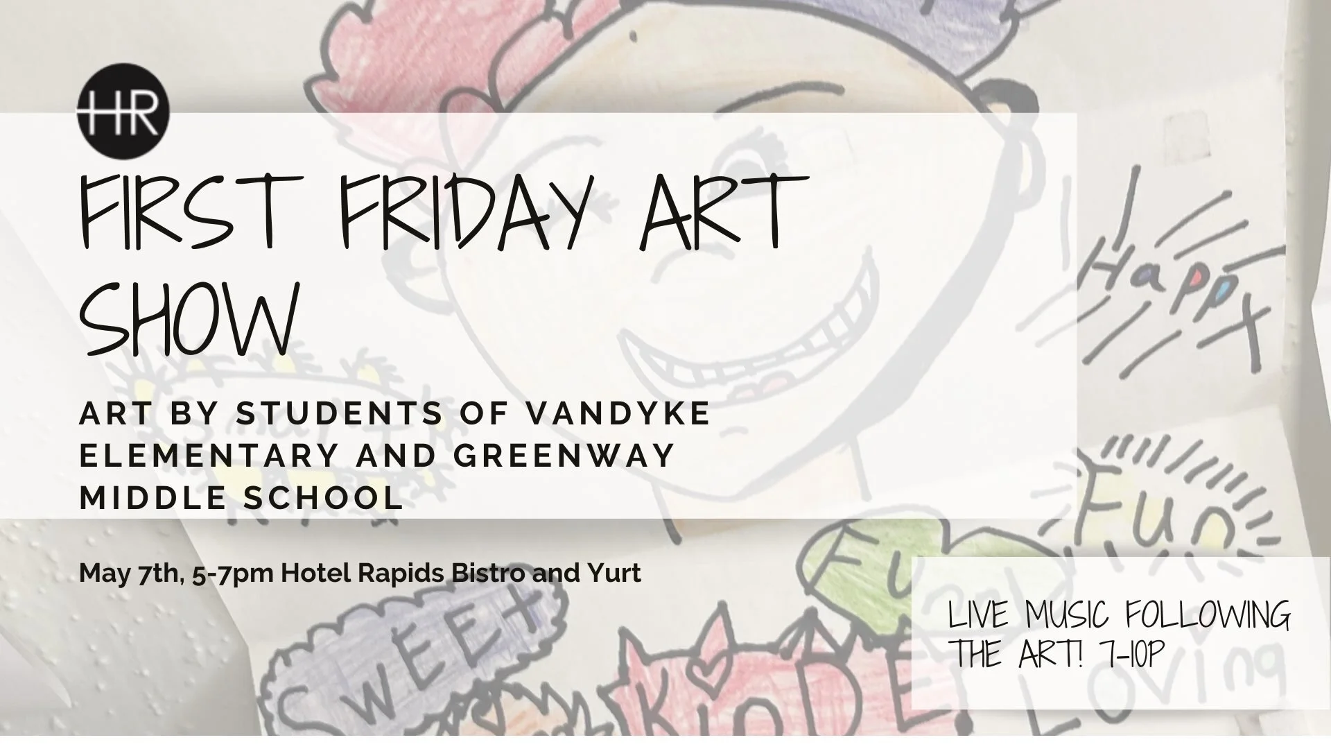 First Friday Artwalk Featuring Local Student Artists