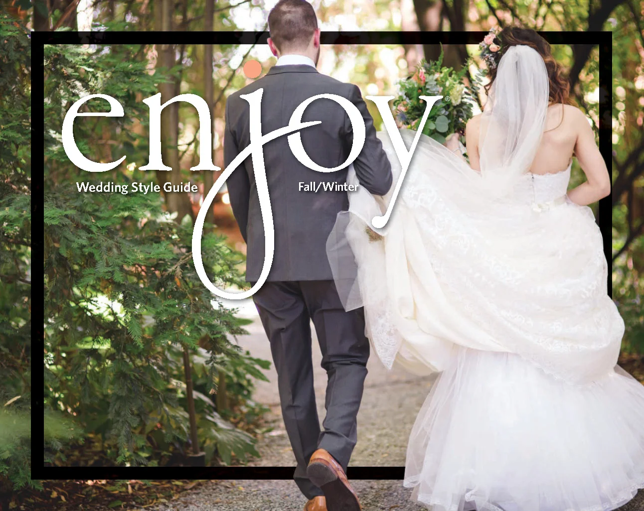 Enjoy Magazine | Redding Bridal Show | Wedding Style Guide