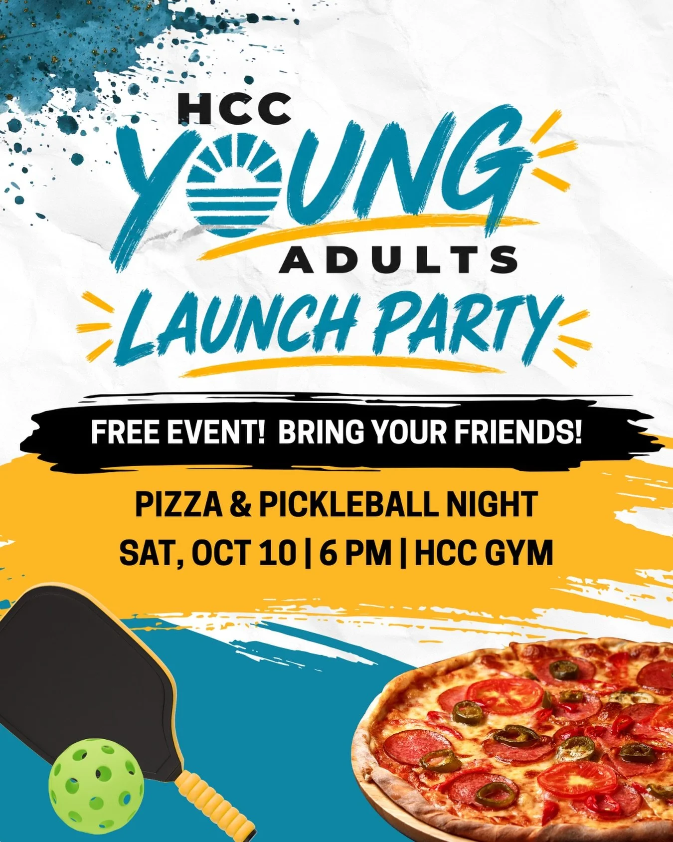 🎉 HCC YOUNG ADULTS IS LAUNCHING! 🎉

🏓 Pickleball, 🍕 pizza, 🎁 prizes, and a whole lot of fun!

Whether you&rsquo;re looking to make new friends, find your people, or just have a great night out, this is for YOU!

📅 Saturday, October 10 ⏰ 6 PM 📍