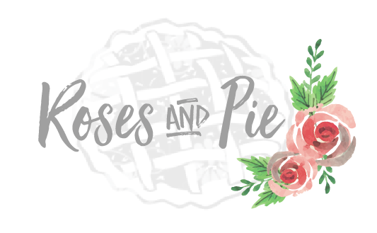 Copy of Roses and Pie Blog