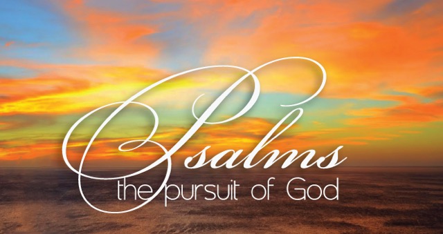 Psalms-the-pursuit-of-God-larger-text.jpeg