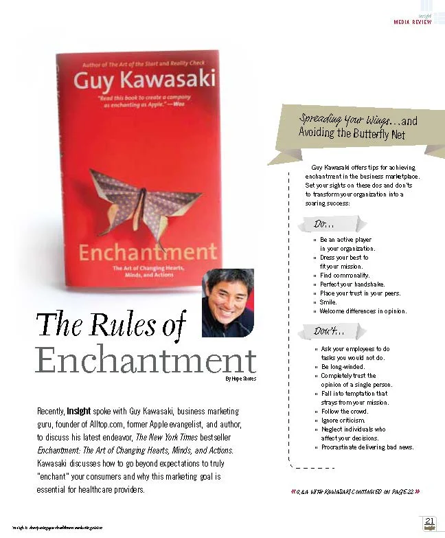 "The Rules of Enchantment," a profile on social media guru Guy Kawasaki, Insight Magazine