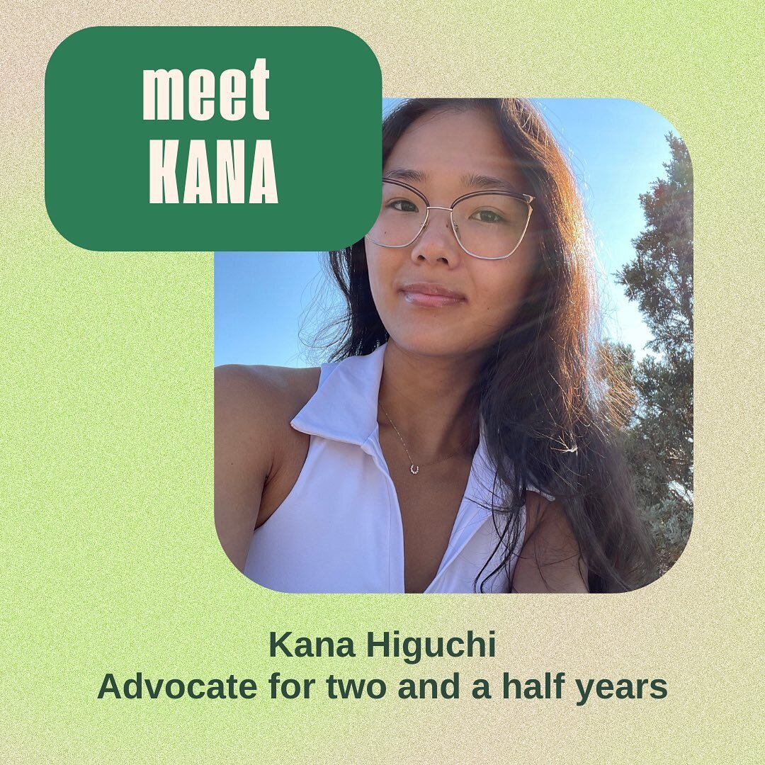 Closing out our Advocate spotlight is our incredible volunteer, Kana, with a love for green tea and a *very* relatable super power 🦸🏻&zwj;♀️