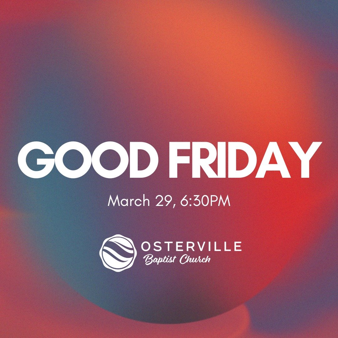 Join Us for a Good Friday Service at OBC!

This Good Friday, March 29th, at 6:30 PM, we invite you to a special service at OBC to reflect on the profound sacrifice of Jesus Christ.

Good Friday holds immense significance in the Christian faith, comme