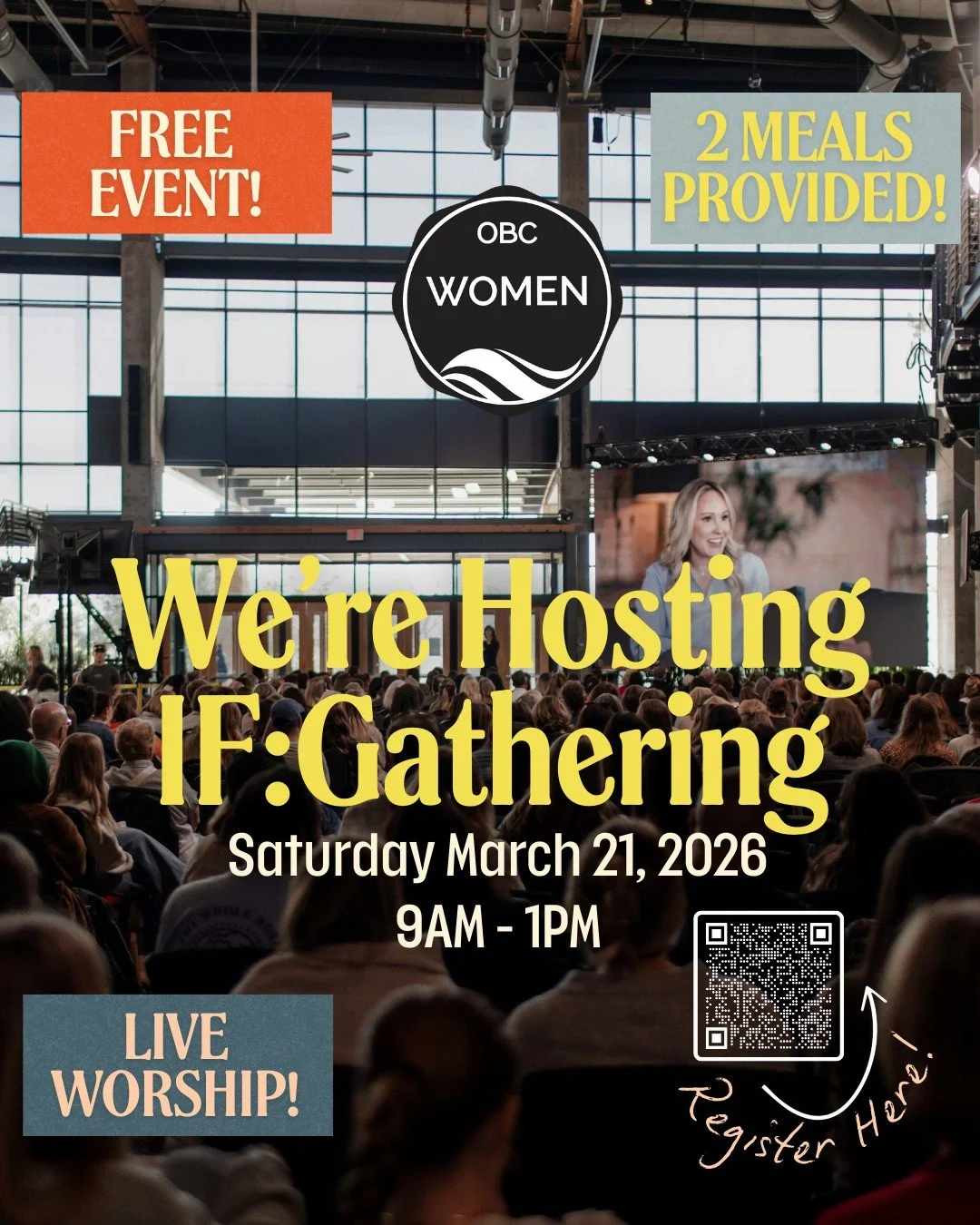 Ladies, clear your calendars! OBC Women is so excited to host the IF:Gathering on Saturday, March 21, 2026. This isn't just another meeting; it&rsquo;s a morning designed for us to gather, grow, and be refreshed together from 9 AM to 1 PM. We have a 