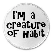 creatire of habit.jpg