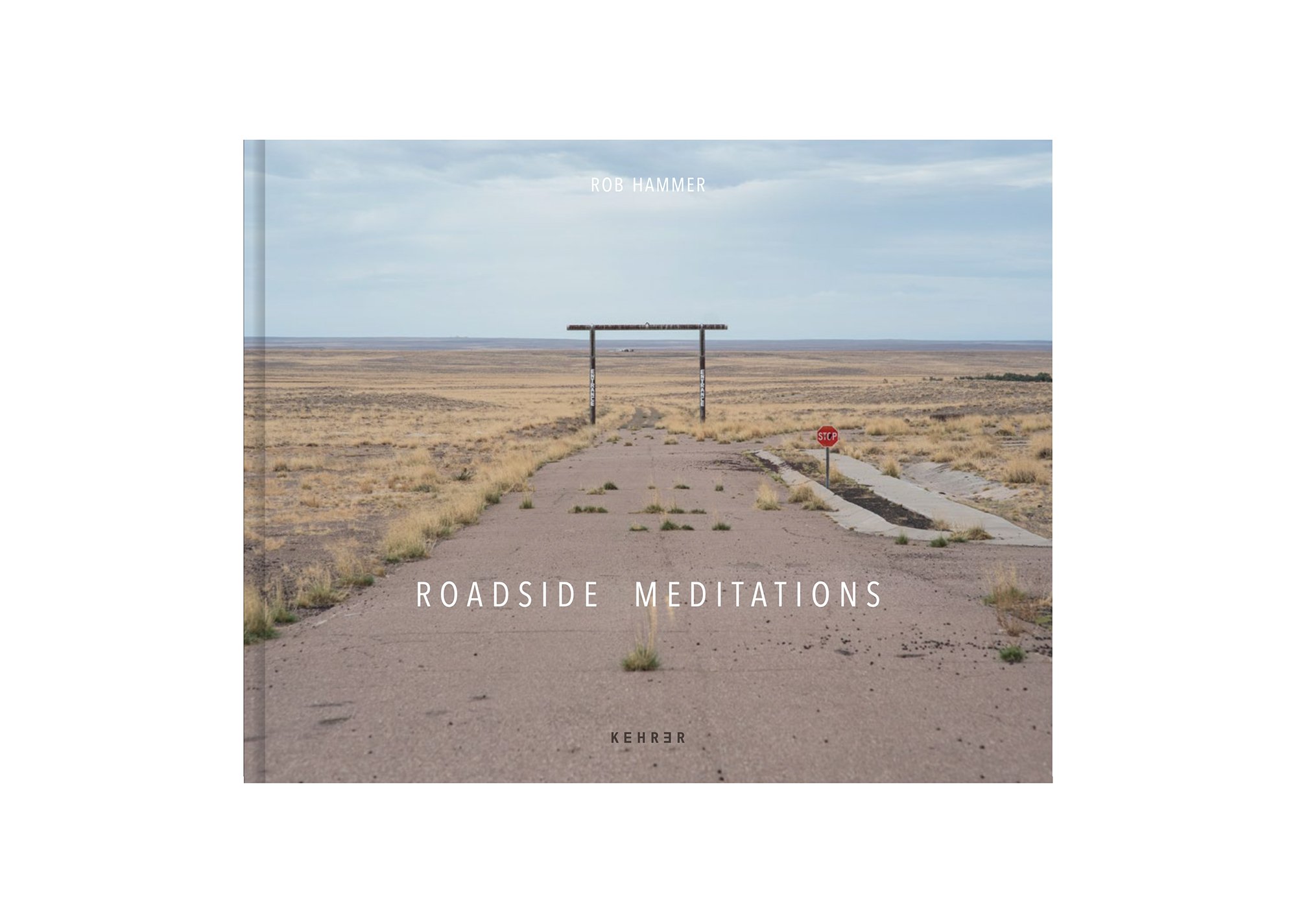 Roadside Meditations - Kehrer Verlag