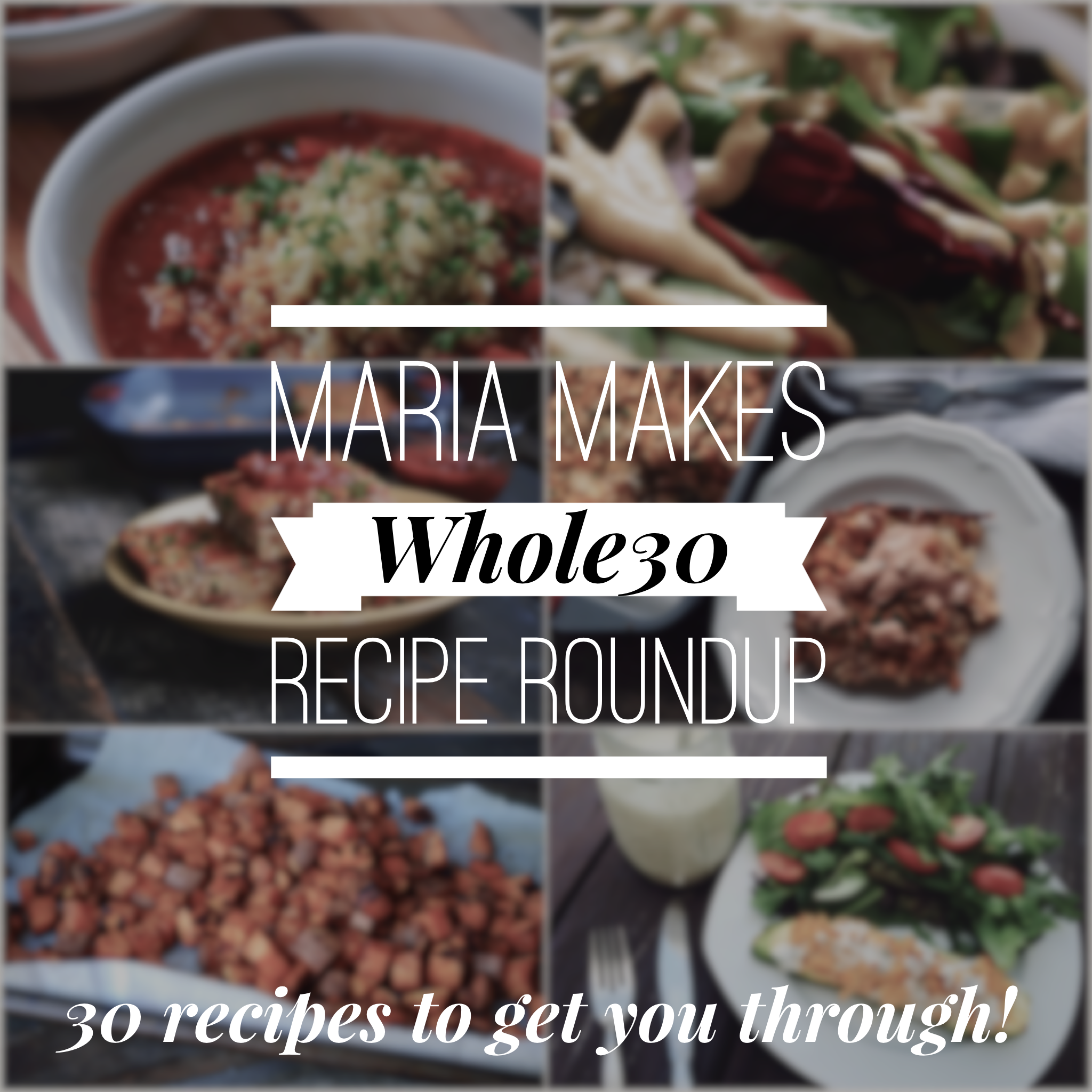 30 Whole30 Recipes To Get You Through