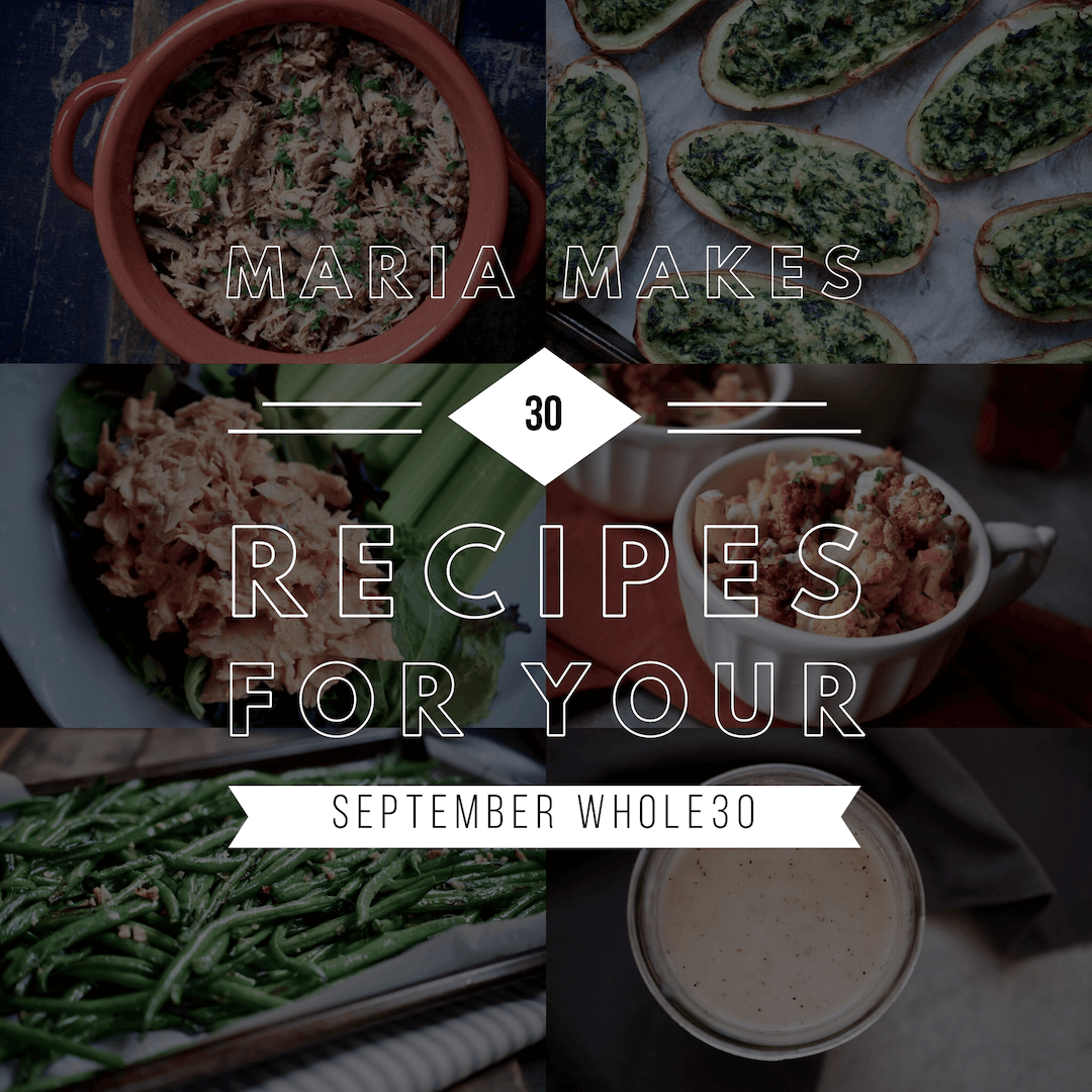 30 Recipes For Your September Whole30