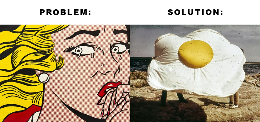 (Left) Roy Lichtenstein , Crying Girl (1963); (Right) Claes Oldenburg , Fried Egg
