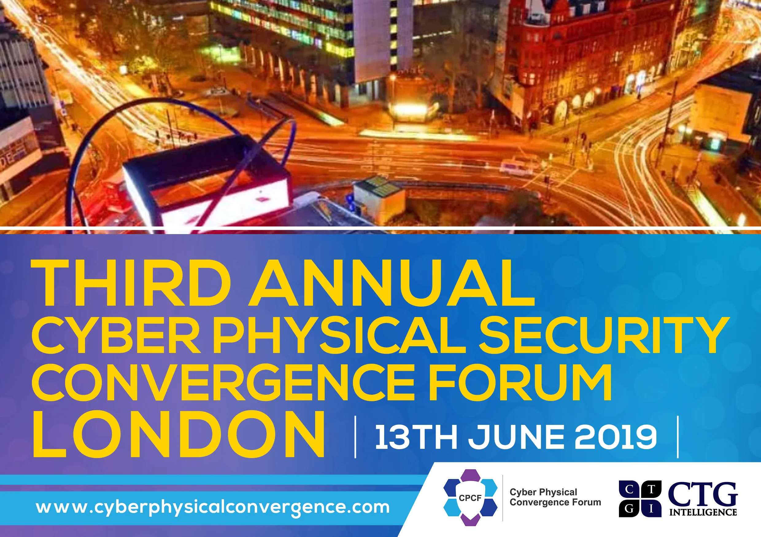 Third Annual Cyber Physical Convergence Forum London