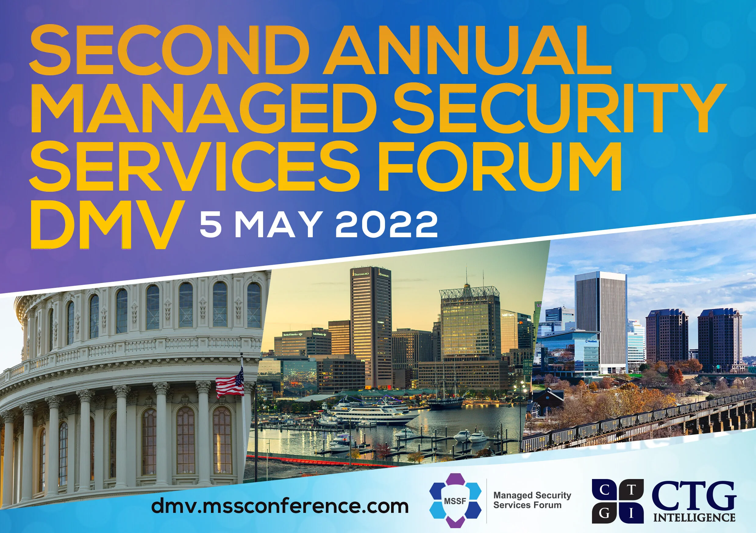 Second Annual Managed Security Services Forum DMV (DC, Maryland, Virginia)