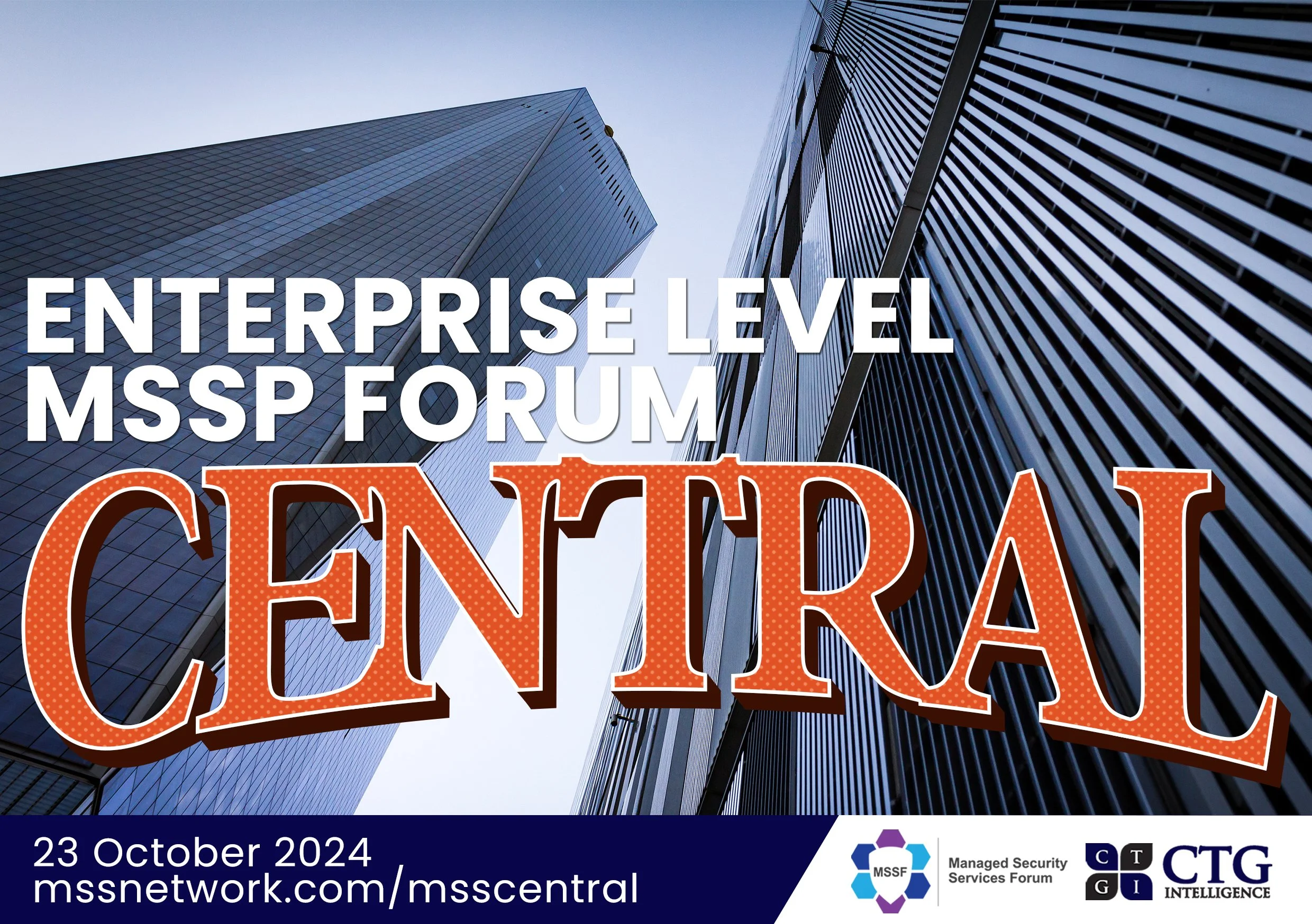 Enterprise Level MSSP Forum Central