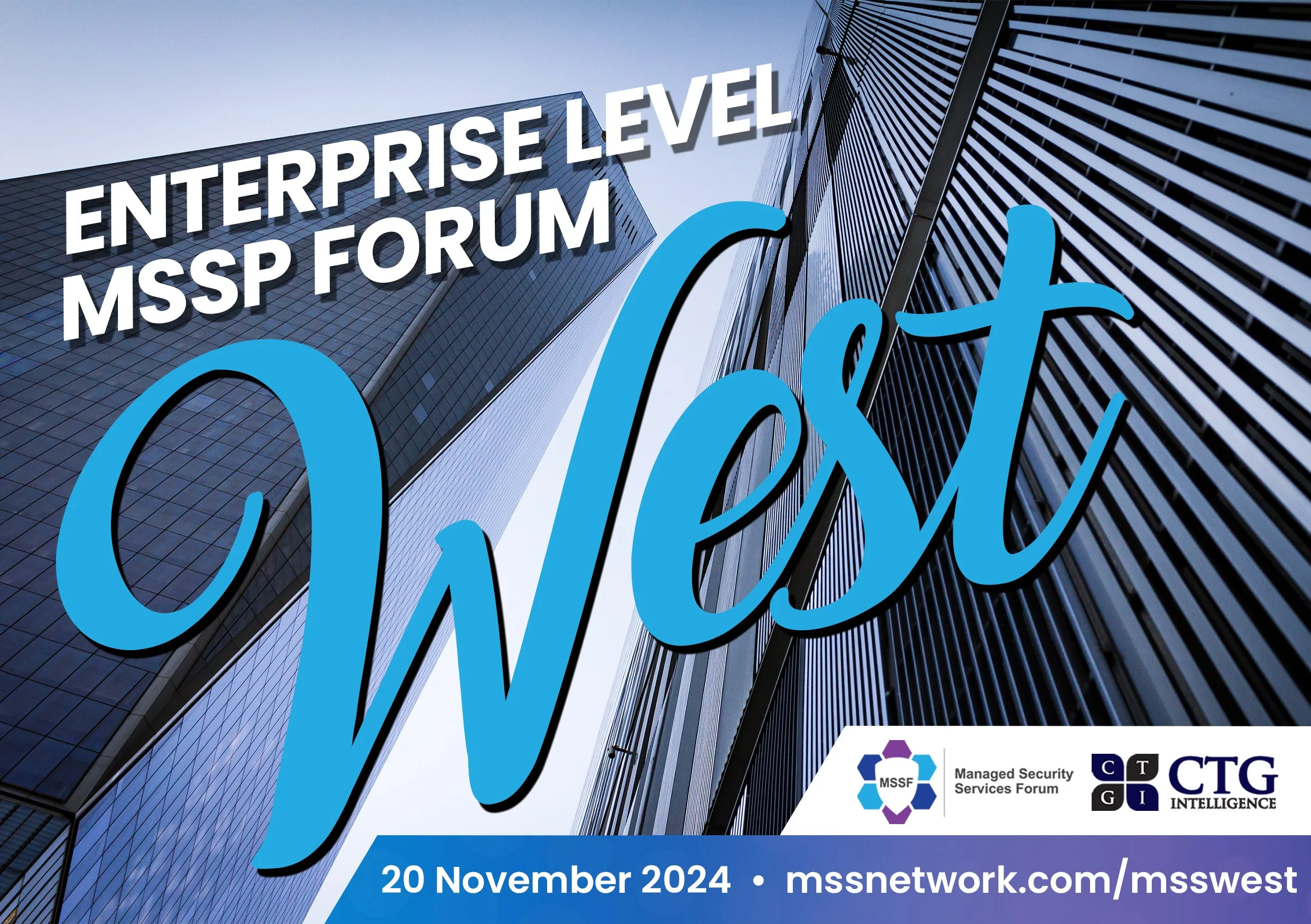 Enterprise Level MSSP Forum West