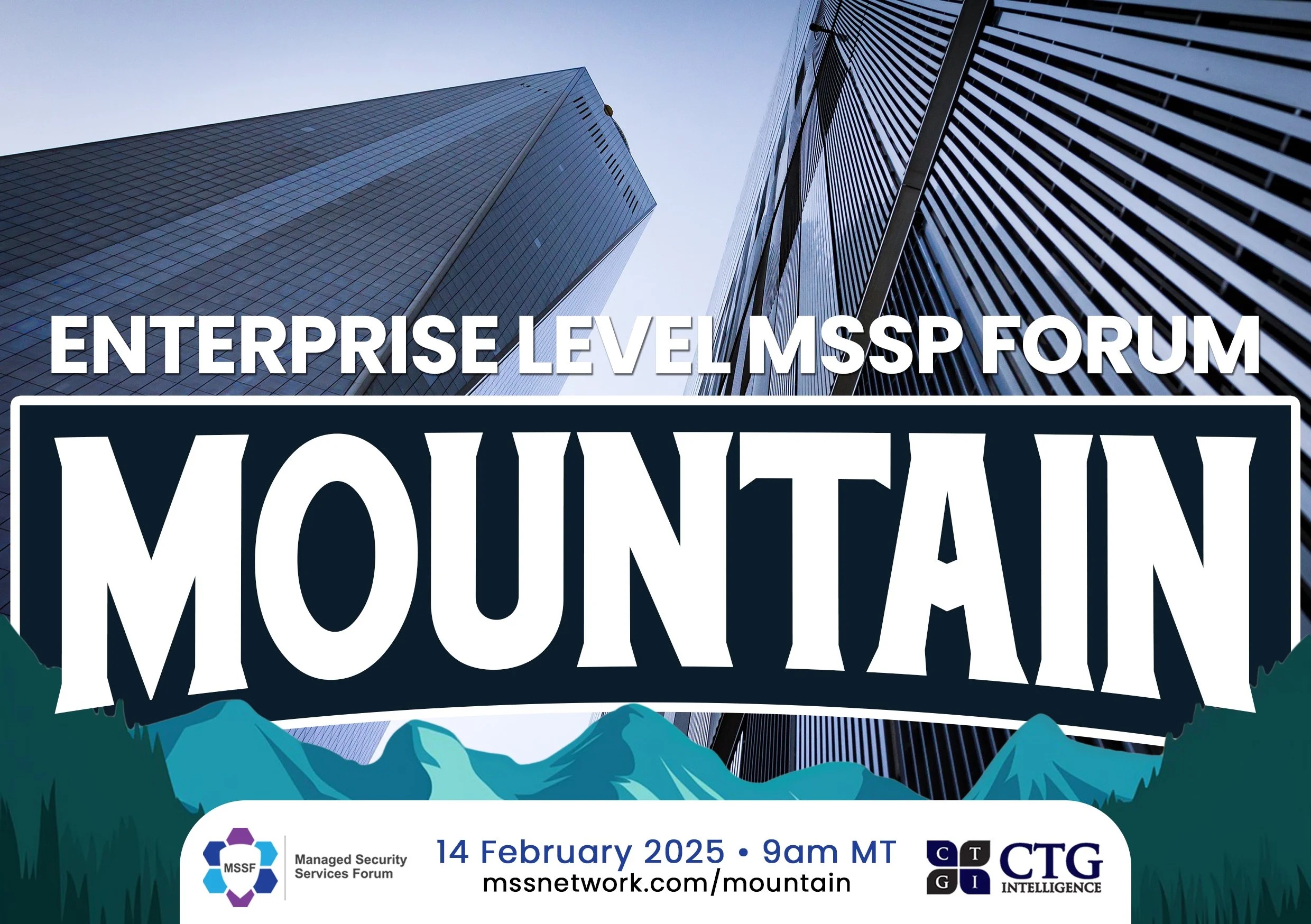 Enterprise Level MSSP Forum - Mountain