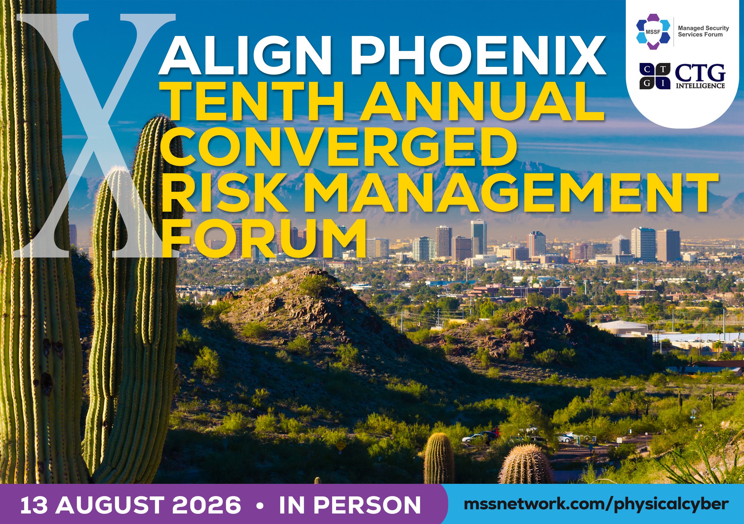 ALIGN Phoenix: Tenth Annual Converged Risk Management Forum