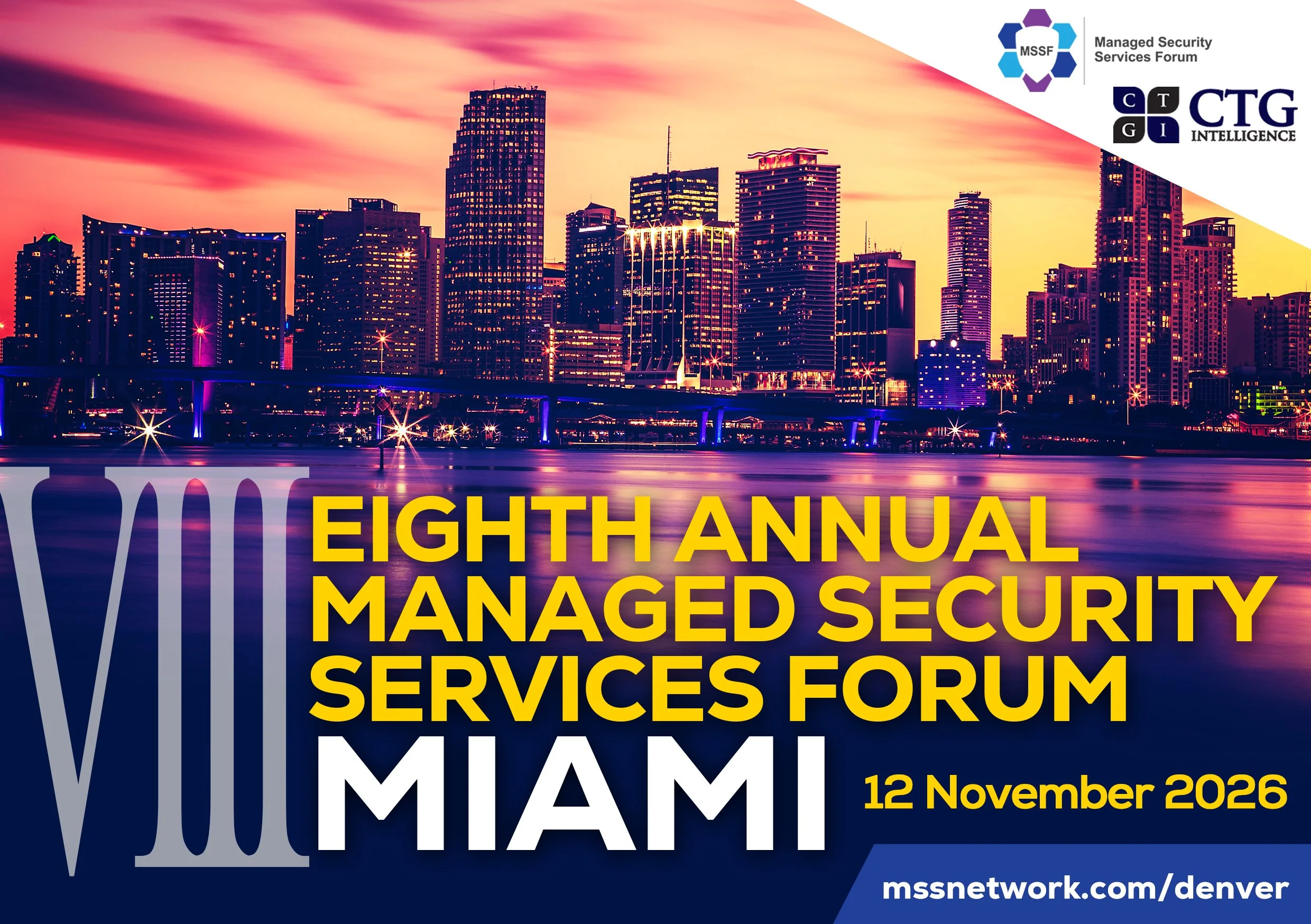 Eighth Annual Managed Security Services Forum Miami