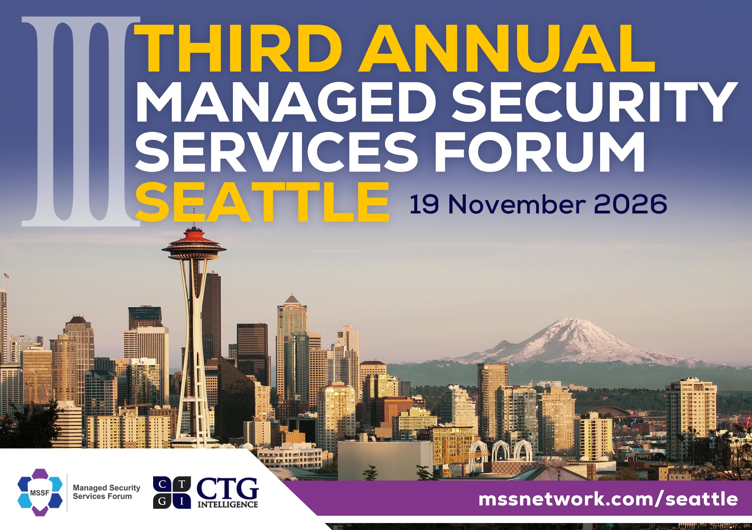 Third Annual Managed Security Services Forum Seattle