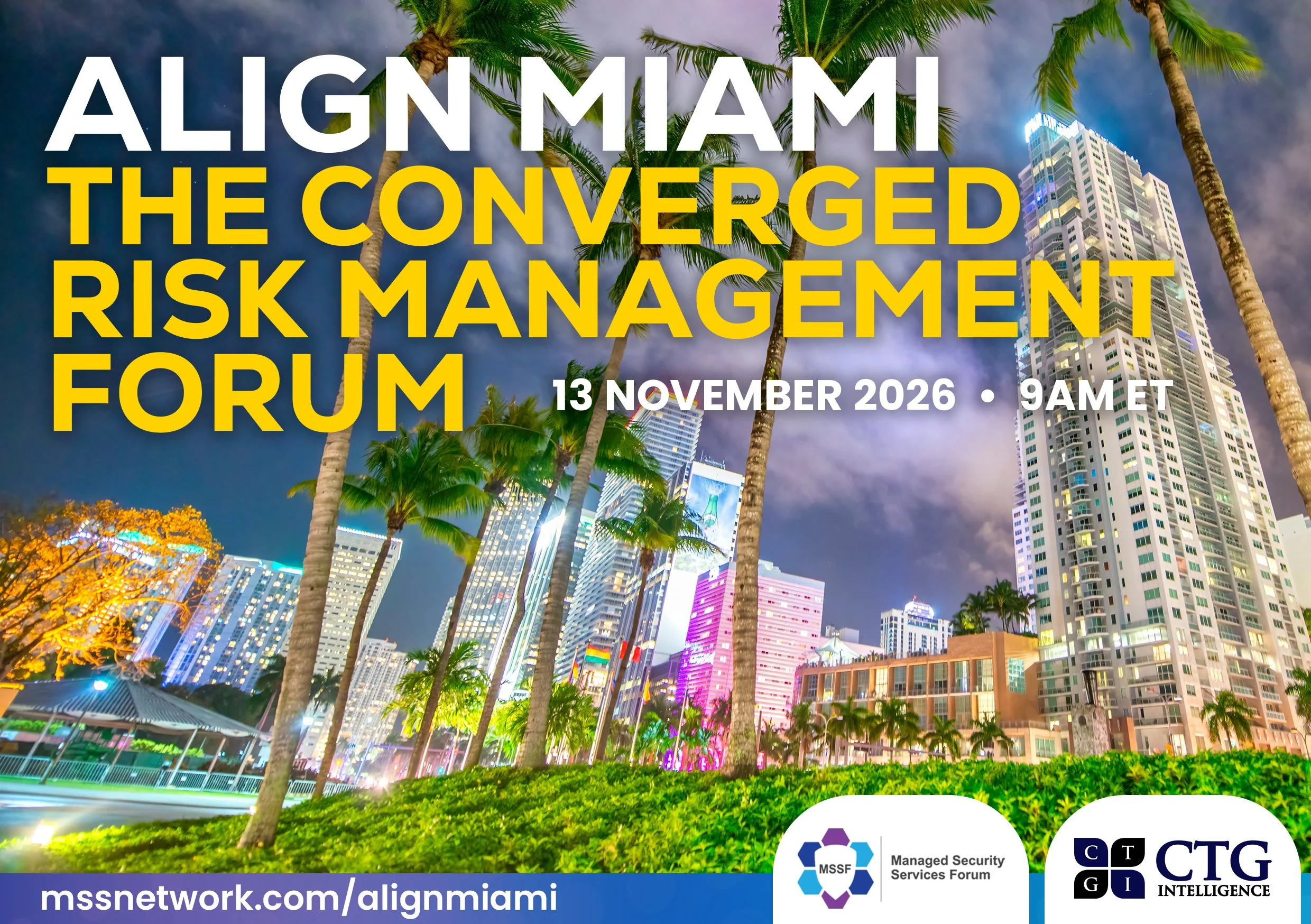 Virtual ALIGN Miami: The Converged Risk Management Forum 