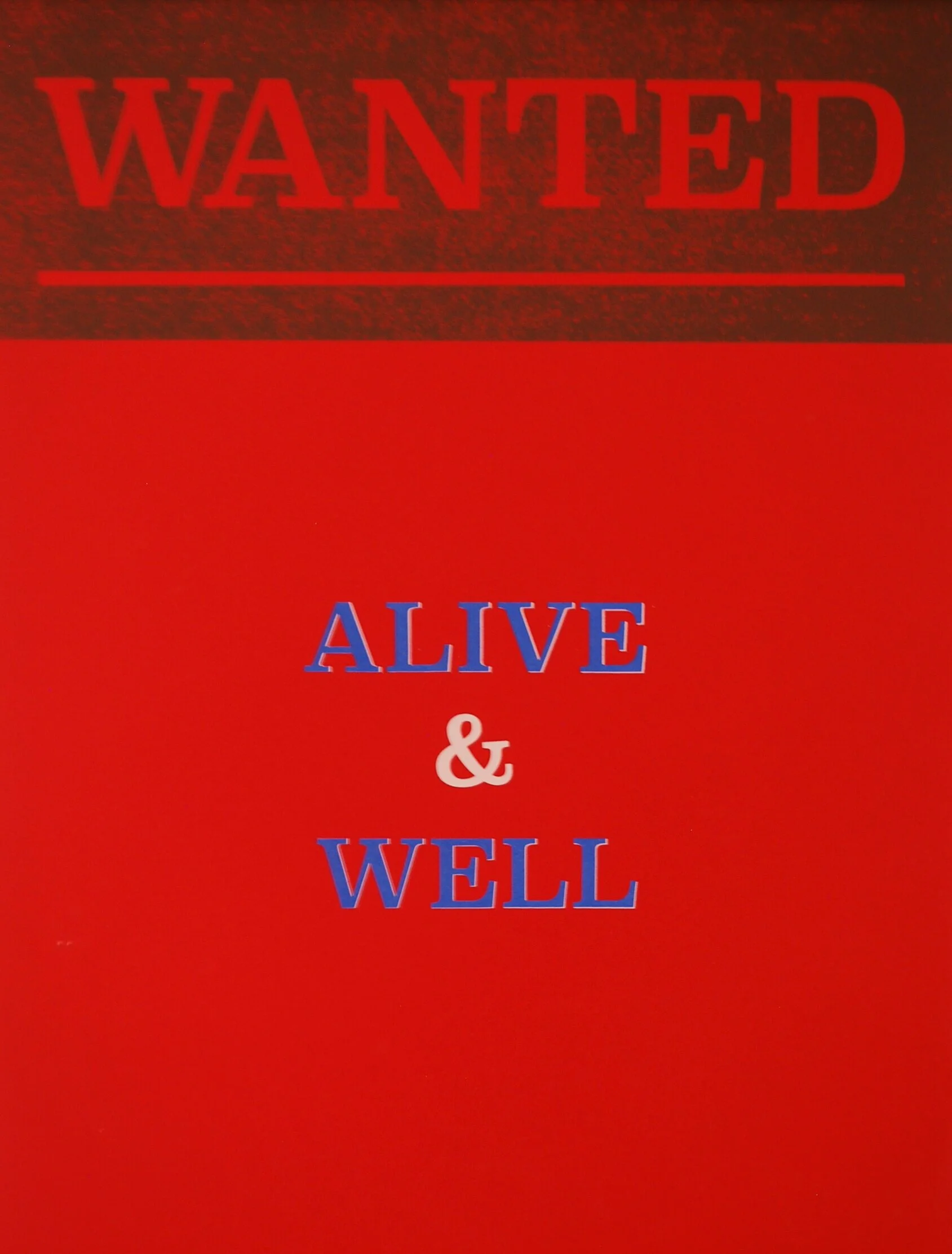 wanted_alive+and+well_blue.jpg