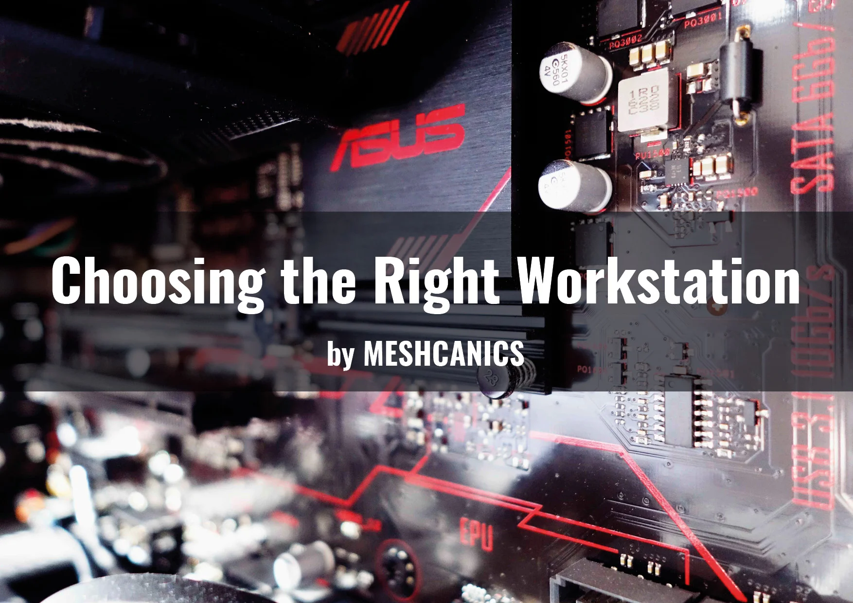 Choosing the Right Workstation
