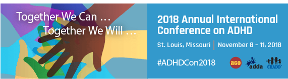 Some things I learned at the 2018 Annual Conference on ADHD