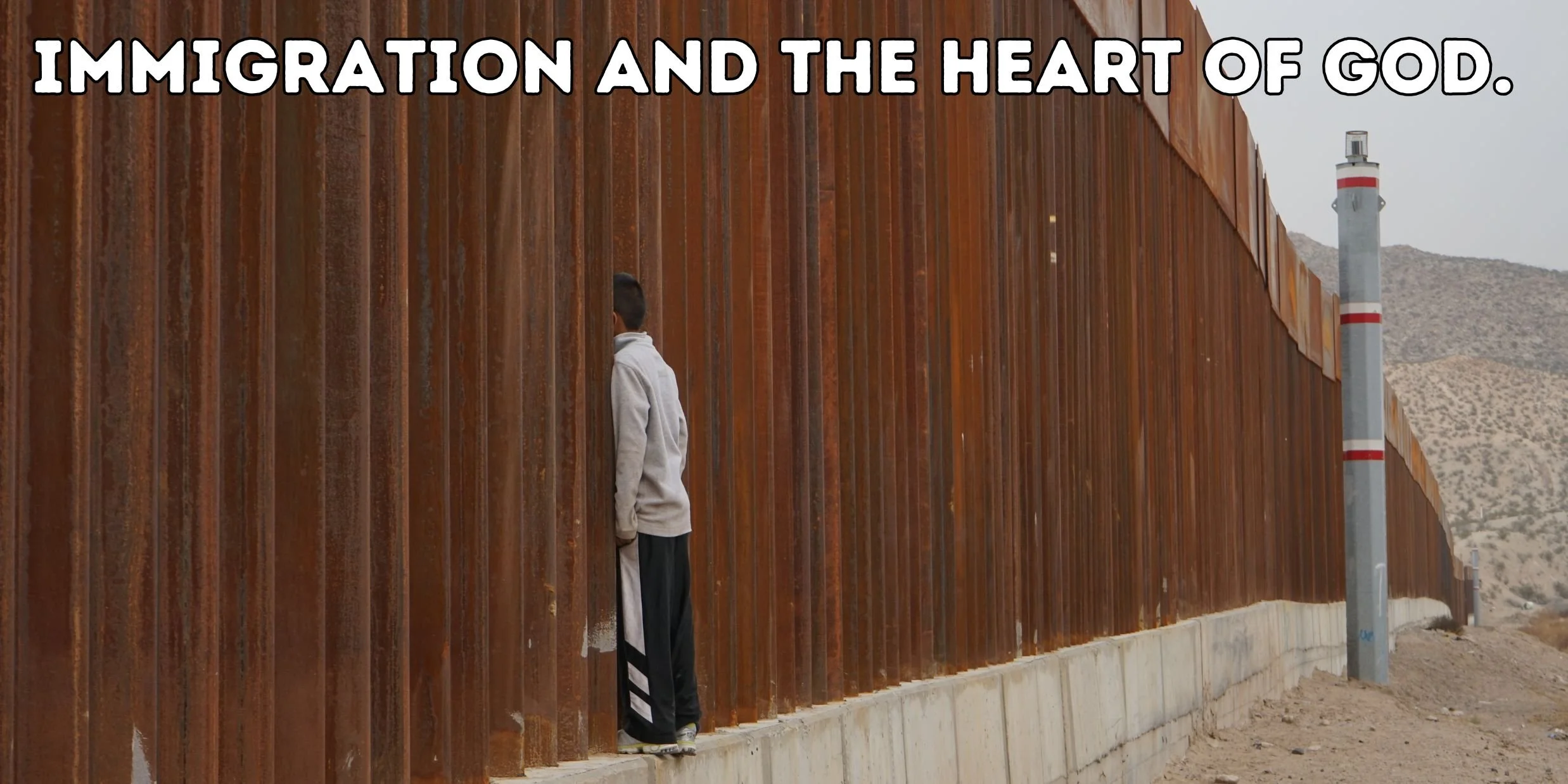 How should Christians look at immigration?