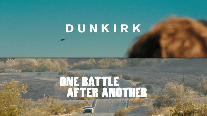 Dunkirk x One Battle After Another
