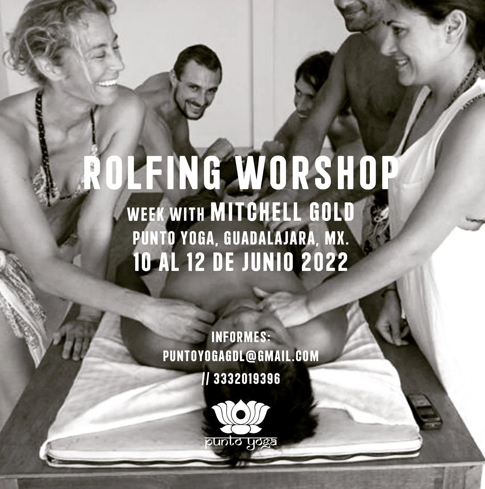 Guadalajara:  Rolfing Workshop
