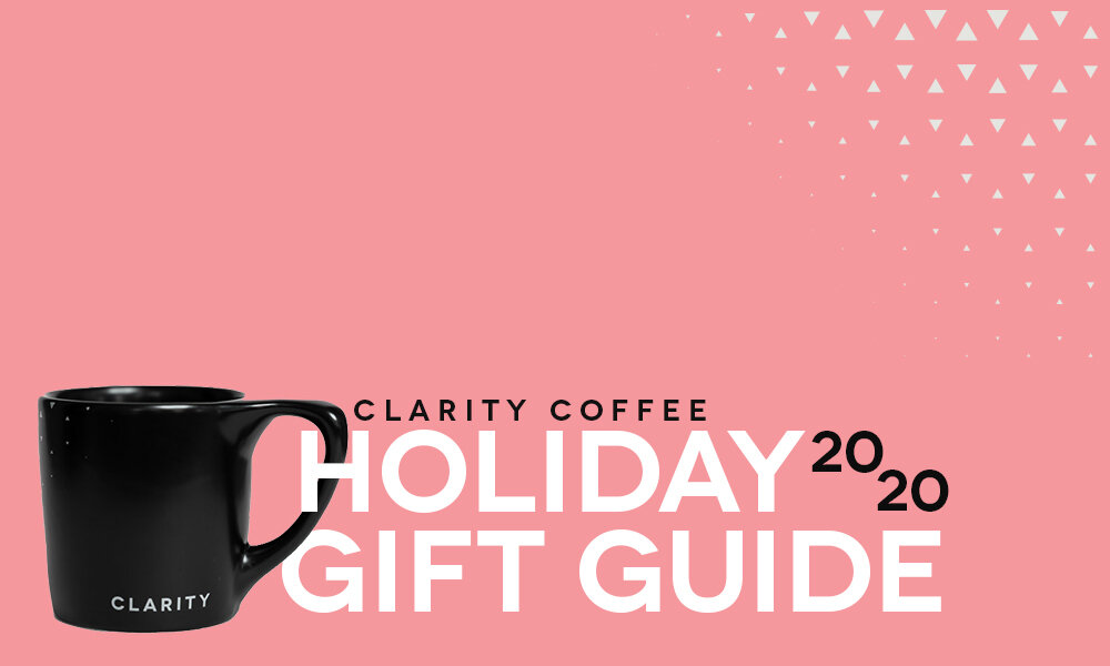 Holiday Gift Guide for Coffee Lovers (Under $50) — Clarity Coffee