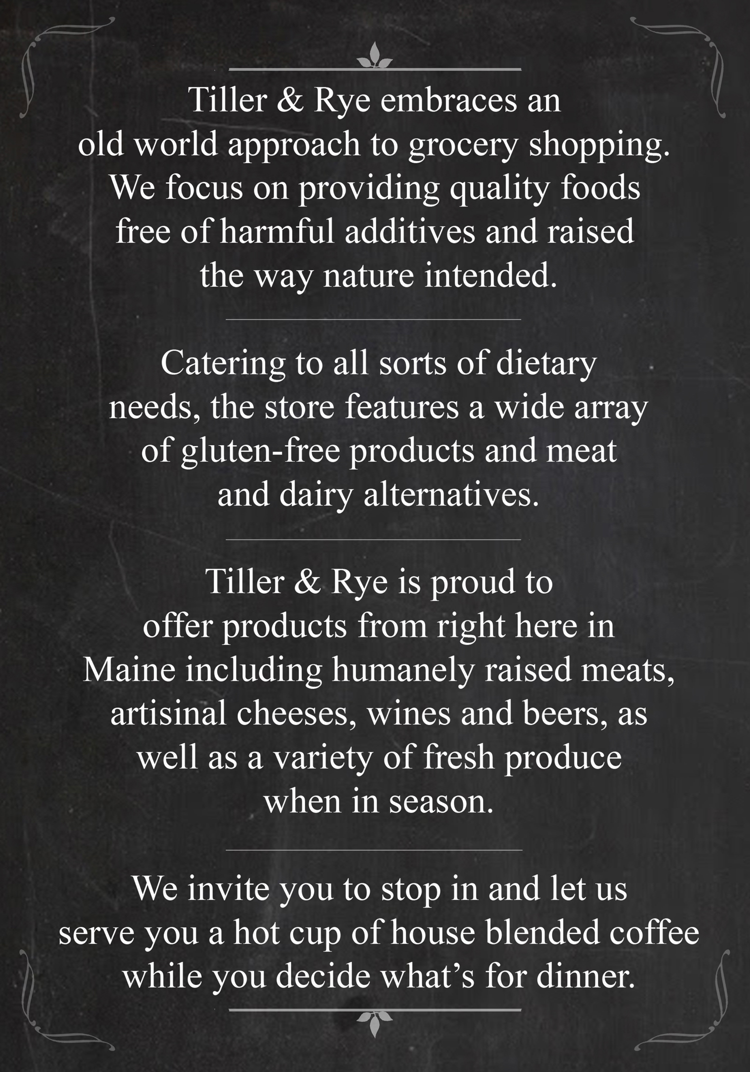 ABOUT — Tiller & Rye