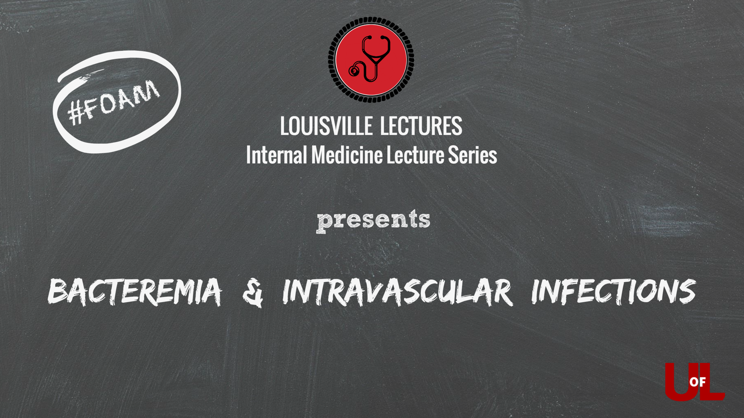 Bacteremia and Intravascular Infections with Dr. Ramirez